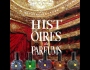   Opera Collection  Histoires de Parfums